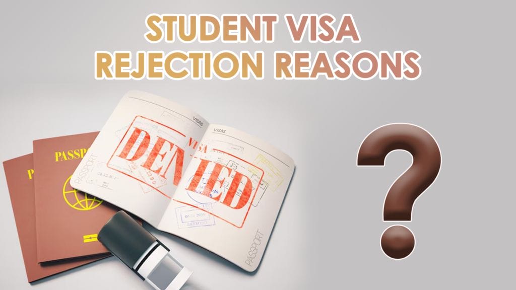 Student visa rejection reasons